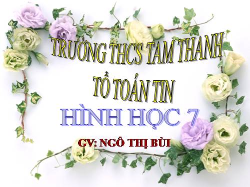 Chương II. §2. Hai tam giác bằng nhau