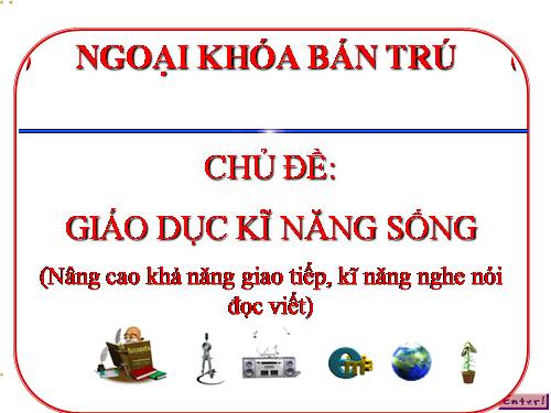 Ngoaị khóa bán trú THCS