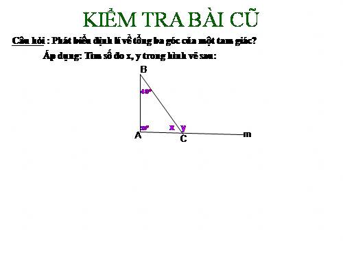 Chương II. §1. Tổng ba góc của một tam giác