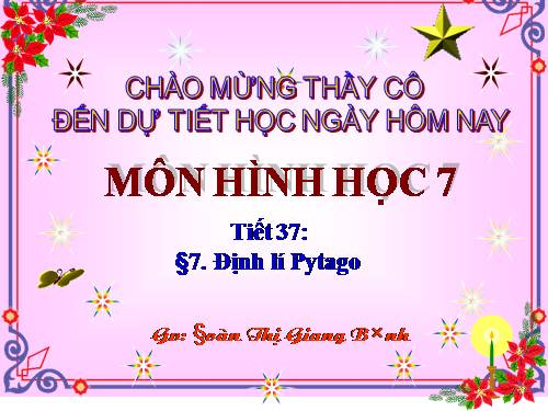 Chương II. §7. Định lí Py-ta-go