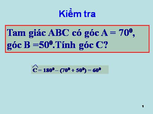 Chương II. §2. Hai tam giác bằng nhau