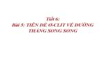 Chương I. §5. Tiên đề Ơ-clit về đường thẳng song song