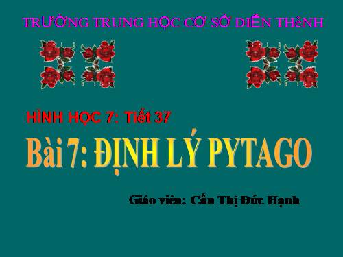 Chương II. §7. Định lí Py-ta-go