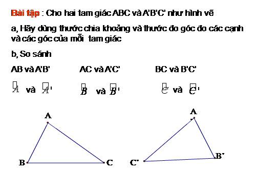 Chương II. §2. Hai tam giác bằng nhau