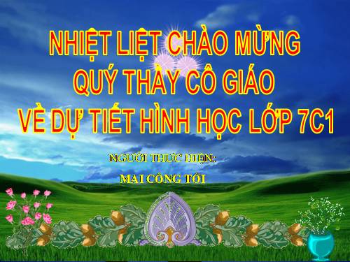 Chương II. §4. Trường hợp bằng nhau thứ hai của tam giác: cạnh-góc-cạnh (c.g.c)