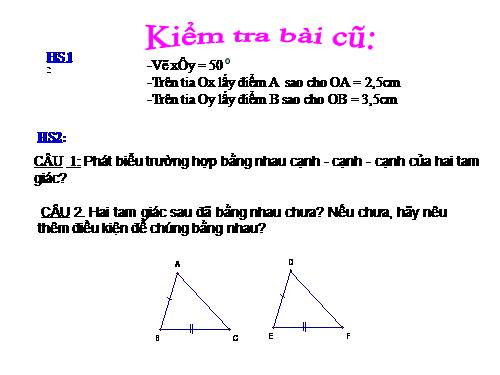 Chương II. §2. Hai tam giác bằng nhau