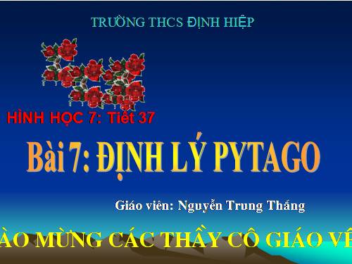 Chương II. §7. Định lí Py-ta-go