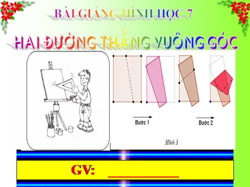 Chương I. §2. Hai đường thẳng vuông góc