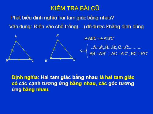 Chương II. §3. Trường hợp bằng nhau thứ nhất của tam giác: cạnh-cạnh-cạnh (c.c.c)