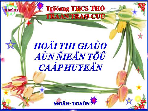 Chương II. §1. Tổng ba góc của một tam giác