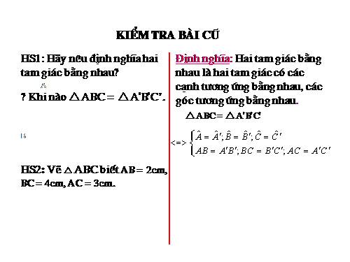 Chương II. §3. Trường hợp bằng nhau thứ nhất của tam giác: cạnh-cạnh-cạnh (c.c.c)