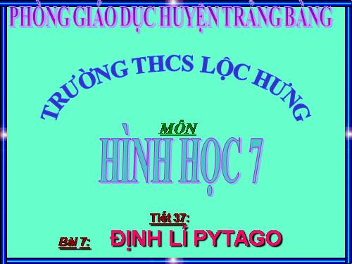 Chương II. §7. Định lí Py-ta-go