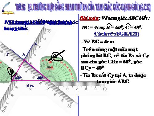 Chương II. §5. Trường hợp bằng nhau thứ ba của tam giác: góc-cạnh-góc (g.c.g)