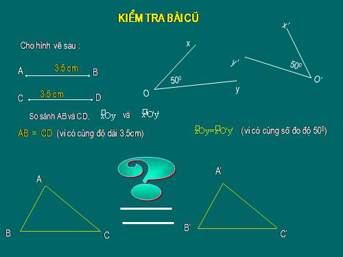 Chương II. §2. Hai tam giác bằng nhau