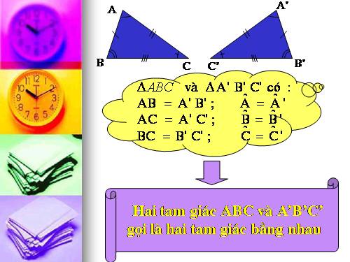 Chương II. §2. Hai tam giác bằng nhau