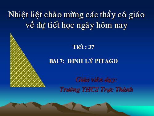 Chương II. §7. Định lí Py-ta-go