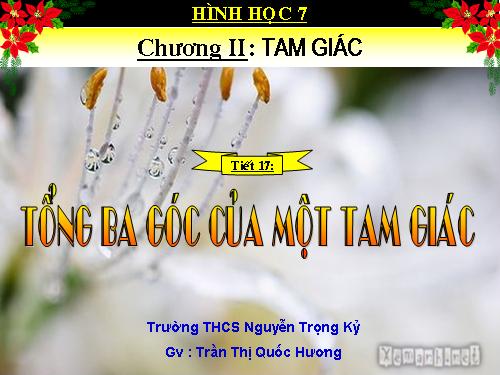 Chương II. §1. Tổng ba góc của một tam giác