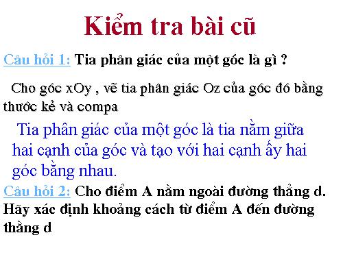 Chương III. §5. Tính chất tia phân giác của một góc