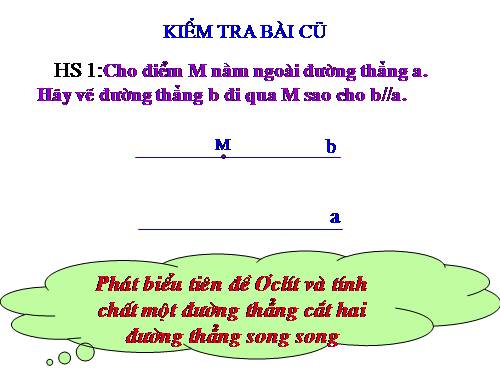 Chương I. §5. Tiên đề Ơ-clit về đường thẳng song song