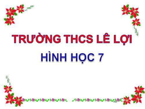 Chương III. §3. Quan hệ giữa ba cạnh của một tam giác. Bất đẳng thức tam giác