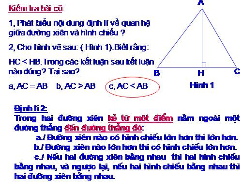 Chương III. §2. Quan hệ giữa đường vuông góc và đường xiên, đường xiên và hình chiếu