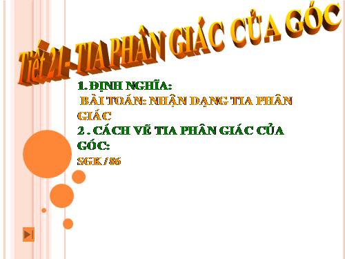 Chương III. §5. Tính chất tia phân giác của một góc