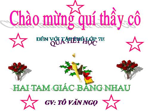 Chương II. §2. Hai tam giác bằng nhau