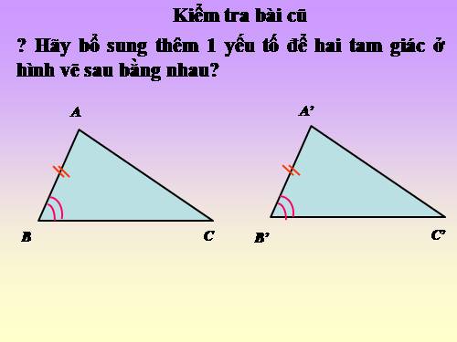 Chương II. §5. Trường hợp bằng nhau thứ ba của tam giác: góc-cạnh-góc (g.c.g)