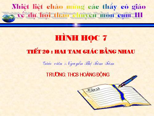 Chương II. §2. Hai tam giác bằng nhau