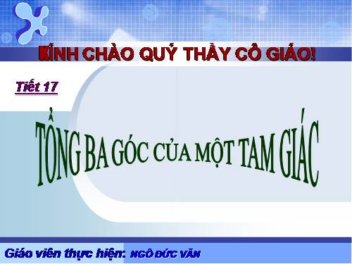 Chương II. §1. Tổng ba góc của một tam giác