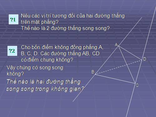 Chương I. §4. Hai đường thẳng song song