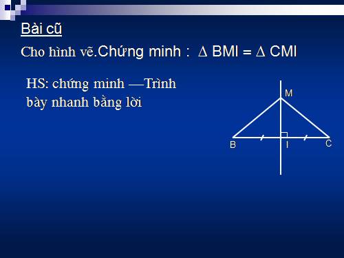 Chương II. §5. Trường hợp bằng nhau thứ ba của tam giác: góc-cạnh-góc (g.c.g)