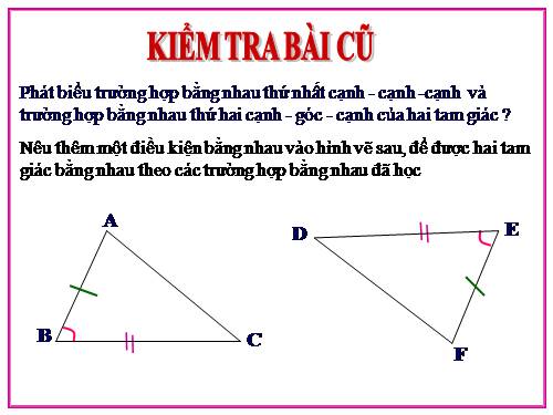 Chương II. §5. Trường hợp bằng nhau thứ ba của tam giác: góc-cạnh-góc (g.c.g)