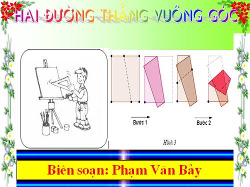 Chương I. §2. Hai đường thẳng vuông góc