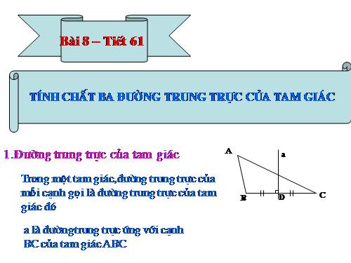 Chương III. §8. Tính chất ba đường trung trực của tam giác