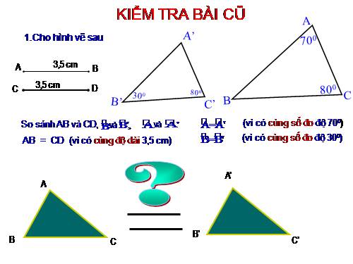 Chương II. §2. Hai tam giác bằng nhau