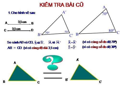 Chương II. §2. Hai tam giác bằng nhau