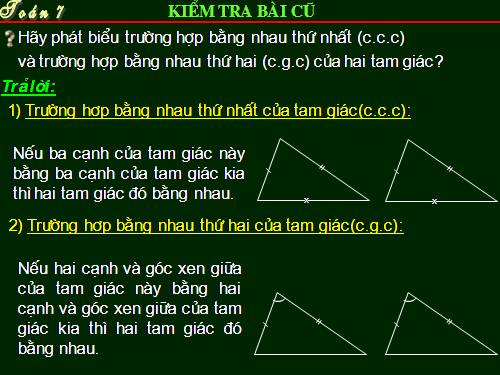 Chương II. §5. Trường hợp bằng nhau thứ ba của tam giác: góc-cạnh-góc (g.c.g)