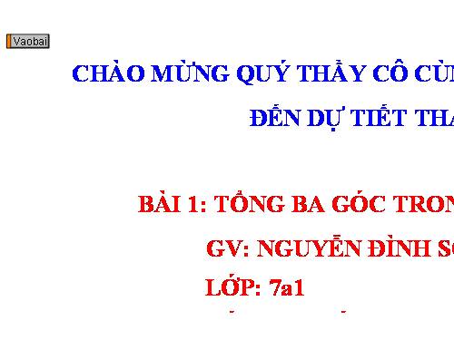 Chương II. §1. Tổng ba góc của một tam giác