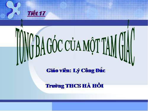 Chương II. §1. Tổng ba góc của một tam giác