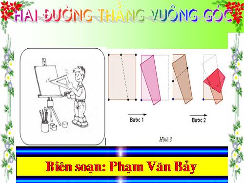 Chương I. §2. Hai đường thẳng vuông góc