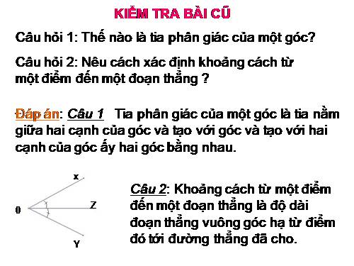 Chương III. §5. Tính chất tia phân giác của một góc