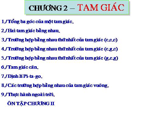 Chương II. §1. Tổng ba góc của một tam giác