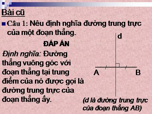 Chương III. §7. Tính chất đường trung trực của một đoạn thẳng