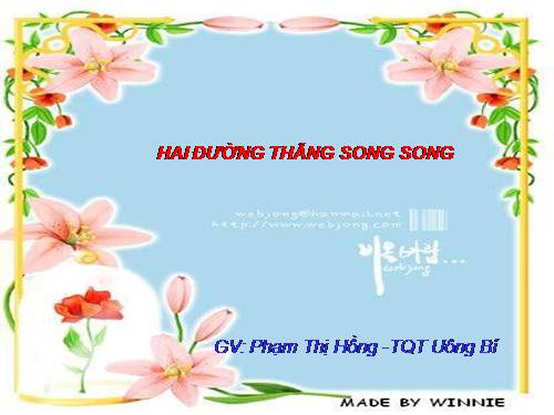 Chương I. §4. Hai đường thẳng song song