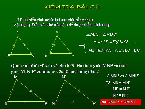 Chương II. §3. Trường hợp bằng nhau thứ nhất của tam giác: cạnh-cạnh-cạnh (c.c.c)