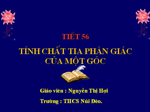 Chương III. §5. Tính chất tia phân giác của một góc