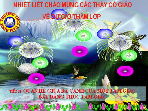 Chương III. §3. Quan hệ giữa ba cạnh của một tam giác. Bất đẳng thức tam giác