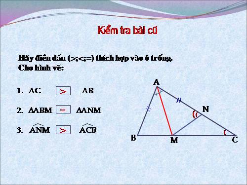 Chương III. §1. Quan hệ giữa góc và cạnh đối diện trong một tam giác