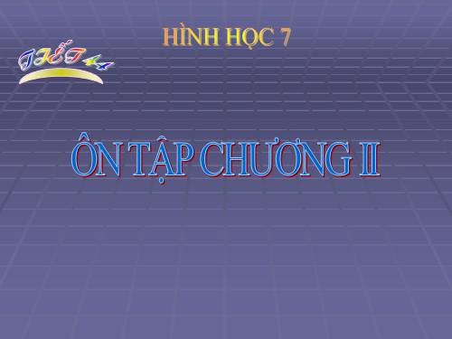 Ôn tập Chương II. Tam giác